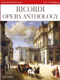 Ricordi Opera Anthology - Lyric to Full Soprano